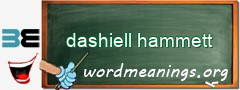 WordMeaning blackboard for dashiell hammett